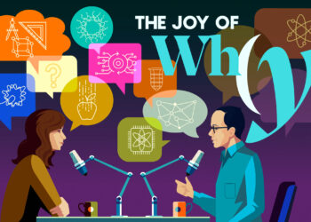 New Conversations, Deep Questions, Bold Ideas in Season Four of ‘The Joy of Why’