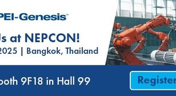 PEI-Genesis to Exhibit at NEPCON Thailand 2025 in Bangkok