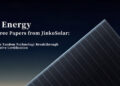 Three Papers Published Consecutively in Nature Energy: JinkoSolar’s Breakthroughs in TOPCon/Perovskite Tandem Technology Receive Authoritative Recognition