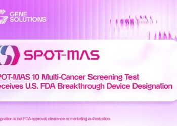 FDA Breakthrough Device Designation Marks Major Milestone for Gene Solutions’ SPOT-MAS 10 Multi-Cancer Screening Test
