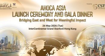 The American Hotel Owners Charitable Association (AHOCA) Officially Launches Its Asia Chapter in Hong Kong, Creating a Unified Platform to Connect Industry Leaders in the US and Asia