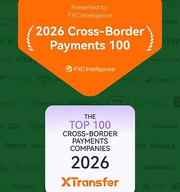 XTransfer named to FXC Intelligence’s 2026 Cross-Border Payments 100 for the Second Consecutive Year