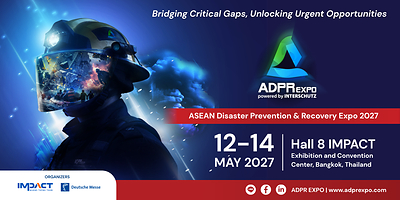 Launch of “ADPR EXPO 2027”: Thailand’s Inaugural Regional Disaster Management Exhibition Partners with “INTERSCHUTZ” to Elevate Comprehensive Public Safety