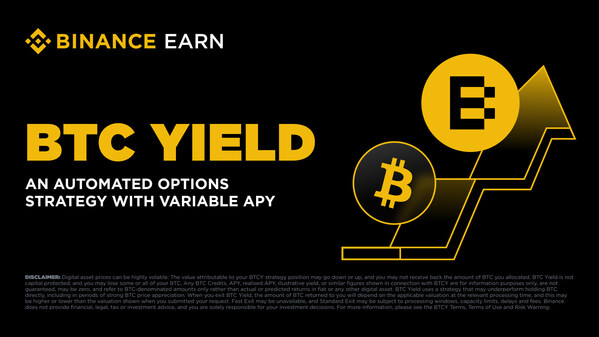 Binance Launches BTC Yield, Bringing Covered Call Bitcoin Income Strategy to Users