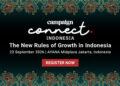 Campaign Connect Indonesia 2026 to spotlight growth, AI and the evolving role of marketing leaders